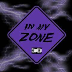 In My Zone Feat. DownBadAce