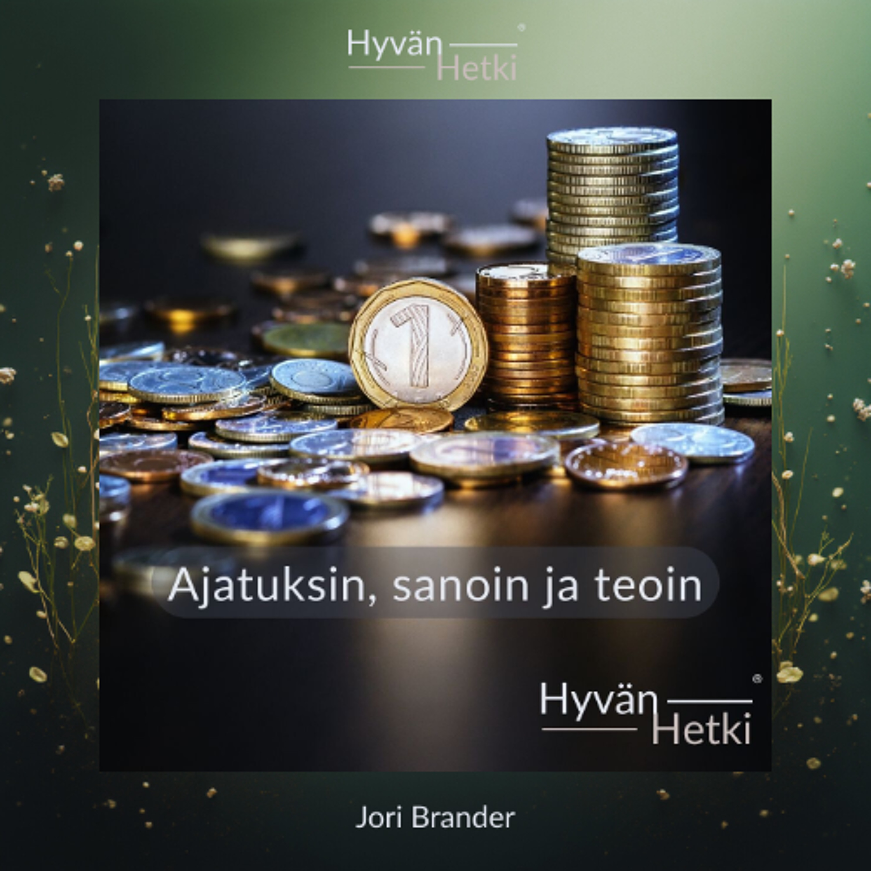 Ajatuksin, sanoin ja teoin (16.05.2026) episode artwork