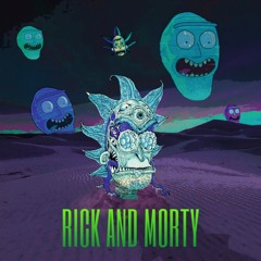 THE UNIVERSE - INFINITE REALITY (Rick and Morty)