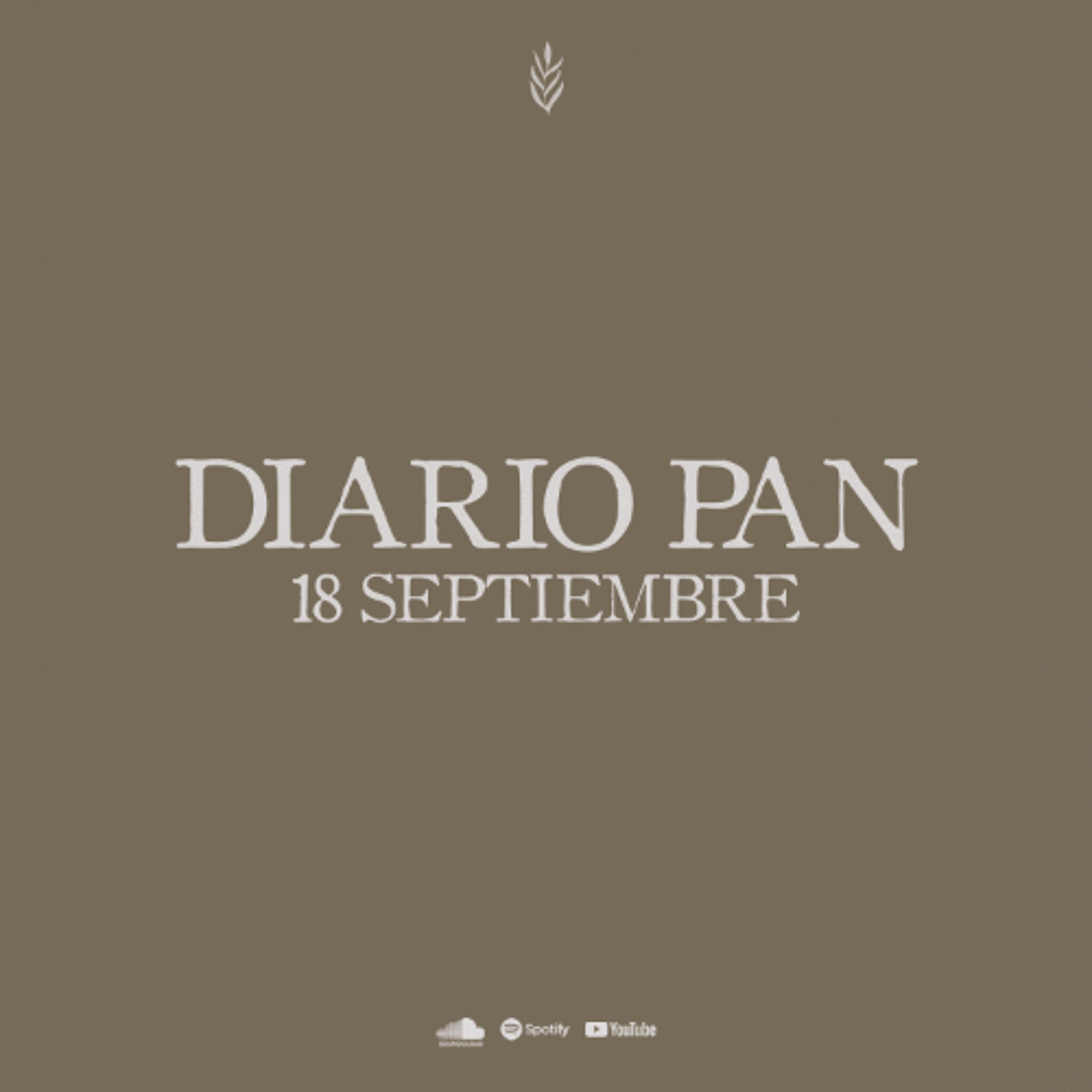 Devocional Diario Pan 18 de Septiembre #DiarioPan