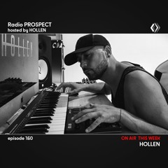 RadioProspect 160 - Hollen