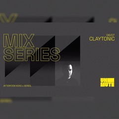 Claytonic - Unmute Techno Mix