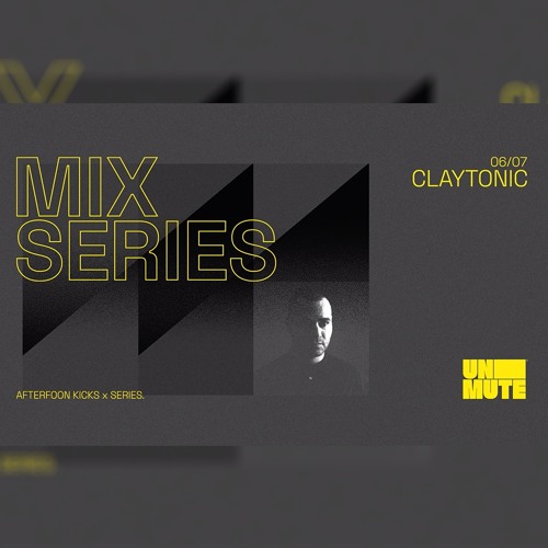 Claytonic - Unmute Techno Mix