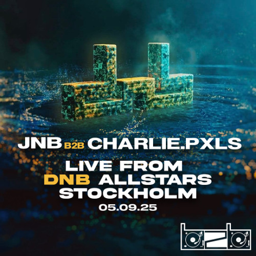 JNB b2b charlie.pxls - Live from DNB Allstars Stockholm