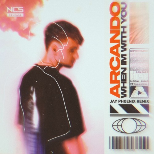 Arcando - When I'm With You (Jay Phoenix Remix)