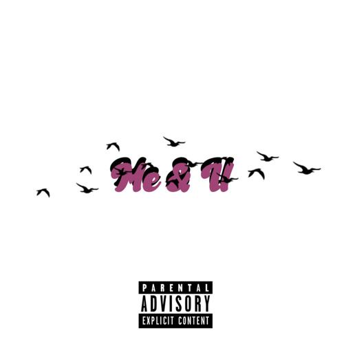 Me & U (Prod by. rbhache)