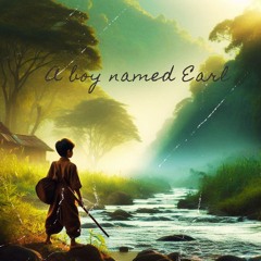 A boy named Earl