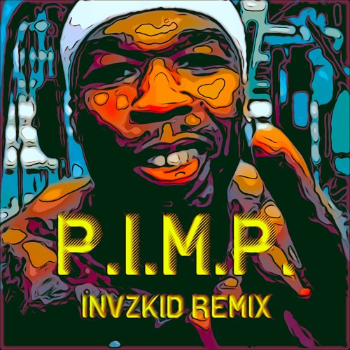 Stream 50 Cent - P.I.M.P. (INVZKID REMIX) by INVZKID | Listen online ...