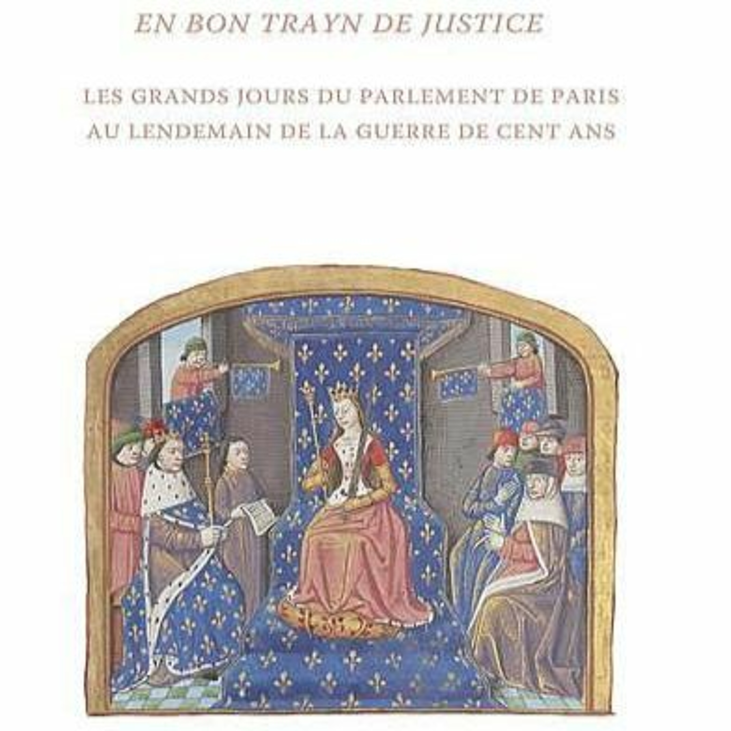 Chemins d'histoire-Les grands jours du XVe siècle, avec E. Schmit, 02.10.22