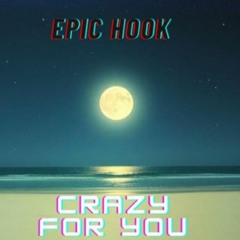 Crazy For You