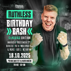 Ruthless Bday Bash: Classics Edition - Mixtape #16 | Mixed By Ruthless
