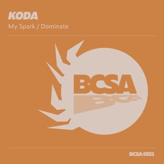 KODA - Dominate [Balkan Connection South America]