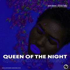 Deys Breck & Michel Peña - Queen Of The Night