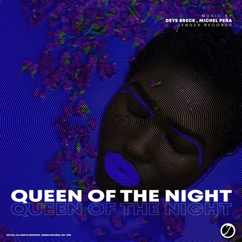 Deys Breck & Michel Peña - Queen Of The Night