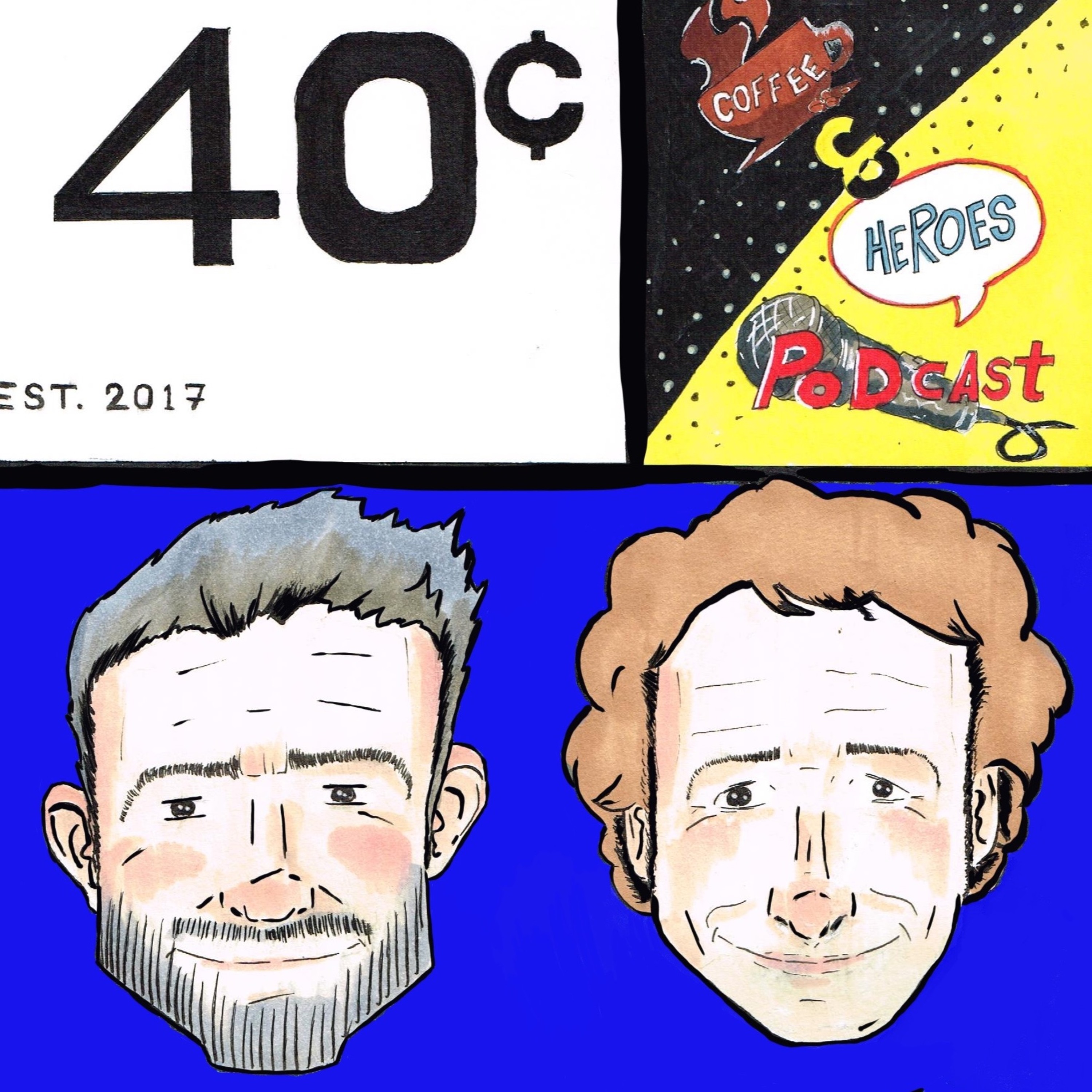 Coffee & Heroes Podcast