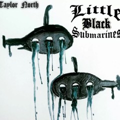 Little Black Submarines (The Black Keys) - Taylor North