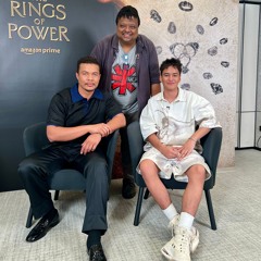 Ismael Cruz Cordova & Tyroe Muhafidin with Hrishi K - The Lord of the Rings:The Rings of Power 2