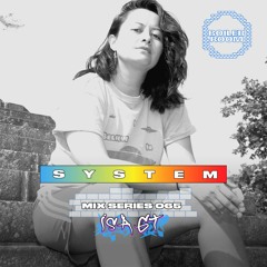 SYSTEM Mix 065: Isa GT