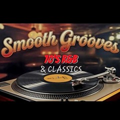 SMOOTH GROOVES & OLD SCHOOL CLASSICS MIX 2025 WITH DJ JEFF