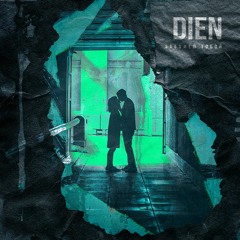 DIEN - Заболел тобой