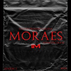 Underground Militia 003 | Moraes