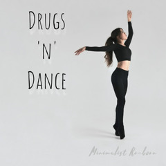 Drugs 'n' Dance