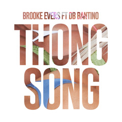 Thong Song (feat. DB Bantino)
