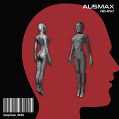 DF0015 | AUSMAX - Behind (Radio Edit)