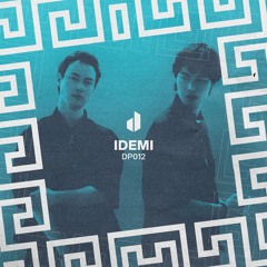 IDEMI - Dionysus Podcast 012