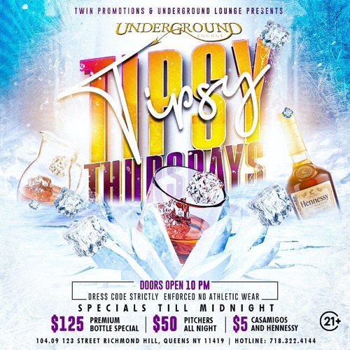 Tipsy Thursdays Featuring Dj Chris Jr @Underground Lounge 9.22.22