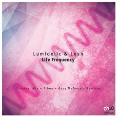 Lumidelic & Lesh -  Life Frequency