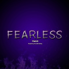 Fearless (Original by Groundbreaking)