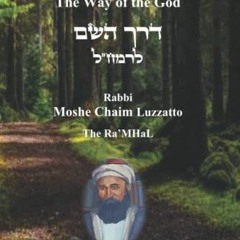 [Access] EBOOK 📖 Derech Hashem: The Way of the God by  Kabbalist Rabbi Moshe Chaim L