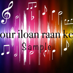 Mour ilo an raan kein - Sample