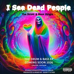 I See Dead Drum & Bass People Whoop Dat Legend