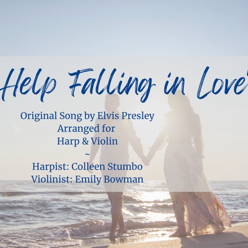 Can't Help Falling In Love - Harp & Violin Arrangement
