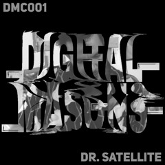 Dr. Satellite - Digital Masons Podcast [DMC001]