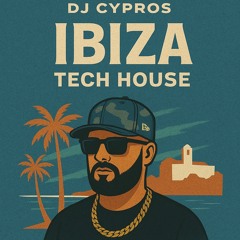 Tech House Ibiza Summer Hits 2025