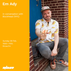 Em Ady in conversation with Blockhead - 09 February 2020