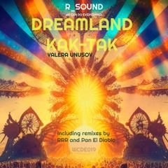 Valera Unusov - Dreamland Kak-Tak ( Pan El Diablo Acid Remix )