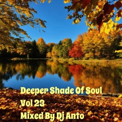 Deeper Shade Of Soul Vol 23