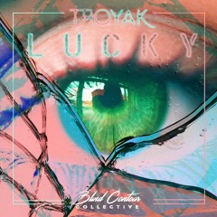 Troyak - Lucky (Original Mix) [Hidden Vault]