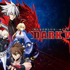 BlazBlue Alternative Dark War OP Bluedawn