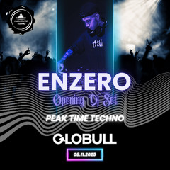 Opening DJ Set — ENZERO | GLOBULL CLUB  - AISHA(SCT) 08-11-2025 #PeakTimeTechno