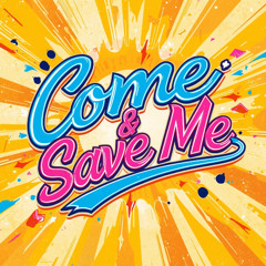 Danny Trotter - Come & Save Me