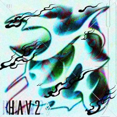 hav2 (pr. rl +su)