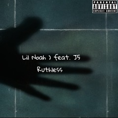 Lil Noah  Feat J5 Ruthless