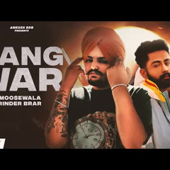 Gangwar Sidhu Moosewala X Varinder Brar Ankush Rdb