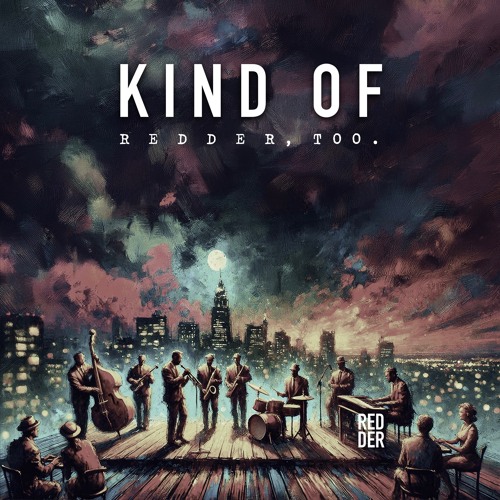 Kind Of Redder, Too.