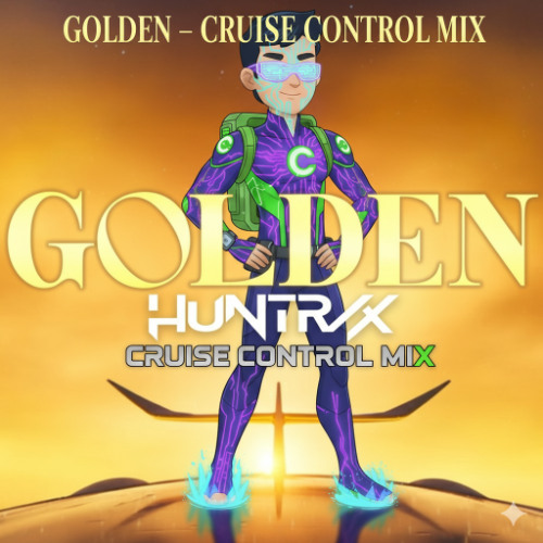 Golden - Cruise Control Mix
